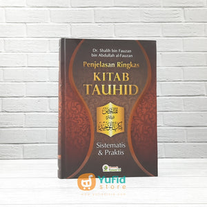 Buku Penjelasan Ringkas Kitab Tauhid (Khazanah Fawaid)