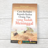 Buku Saku Cara Berbakti Kepada Orang Tua yang Sudah Meninggal (Pustaka Ibnu Umar)