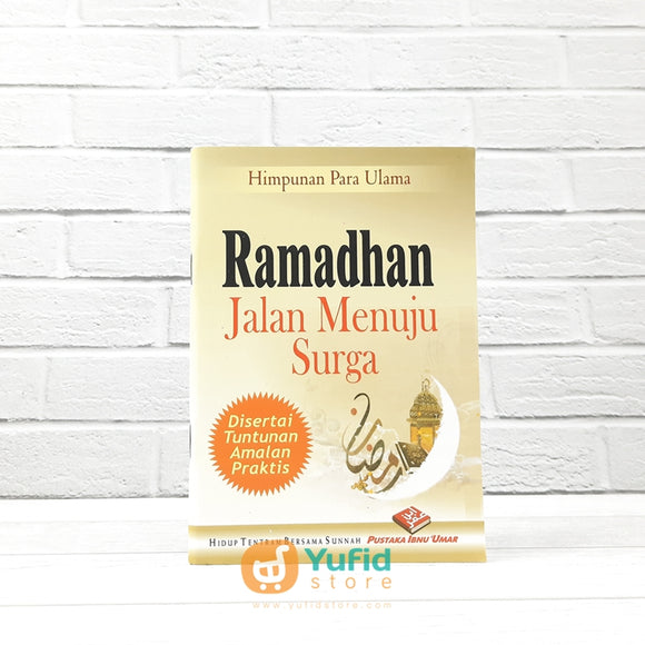 Buku Saku Ramadhan Jalan Menuju Surga (Pustaka Ibnu Umar)