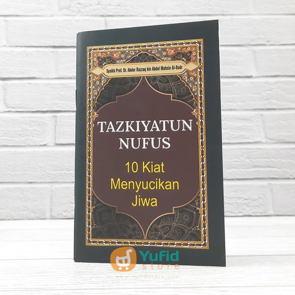 Buku Saku Tazkiyatun Nufus 10 Kiat Menyucikan Jiwa (Pustaka Al-Inabah)
