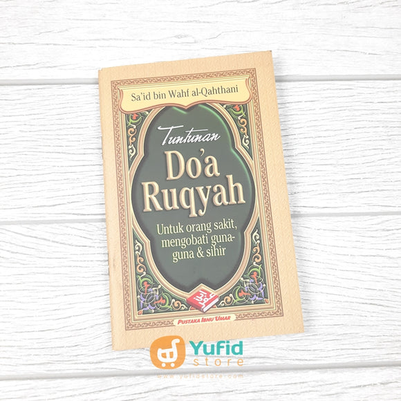 Buku Saku Tuntunan Doa Ruqyah (Pustaka Ibnu Umar)