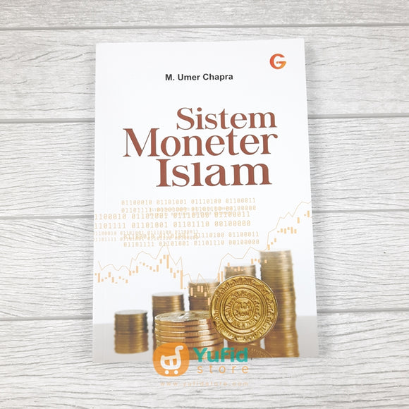 Buku Sistem Moneter Islam (Gema Insani Press)