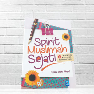 BUKU SPIRIT MUSLIMAH SEJATI (PUSTAKA ARAFAH)