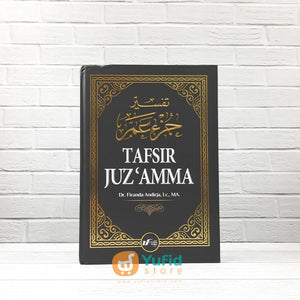 Buku Tafsir Juz ‘Amma (Ustadz Firanda Andirja Office)
