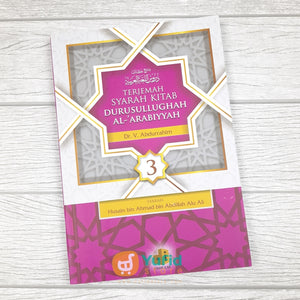 Buku Terjemah Syarah Kitab Durusullughah Al-Arabiyyah Jilid 3 Daar Ilmi