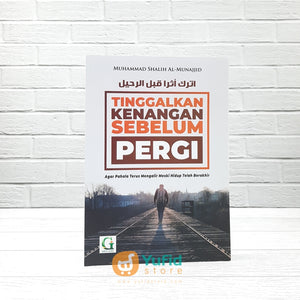 Buku Tinggalkan Kenangan Sebelum Pergi (Griya Ilmu)