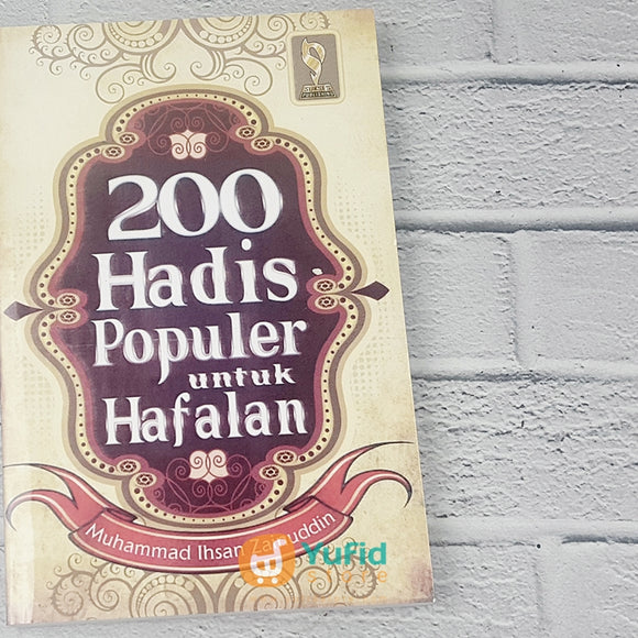 Buku 200 Hadis Populer Untuk Hafalan (Sukses Publishing)