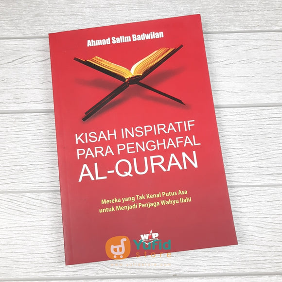 Buku Kisah Inspiratif Para Penghafal Al-Quran (WIP)