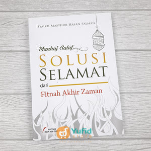 Buku Manhaj Salaf Solusi Selamat Dari Fitnah Akhir Zaman (Pustaka Imam Asy-Syafii)