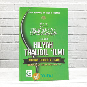 Buku Syarh Hilyah Thalibil Ilmi (Griya Ilmu)