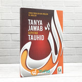 Buku Tanya Jawab Seputar Tauhid (Griya Ilmu)